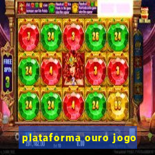 plataforma ouro jogo